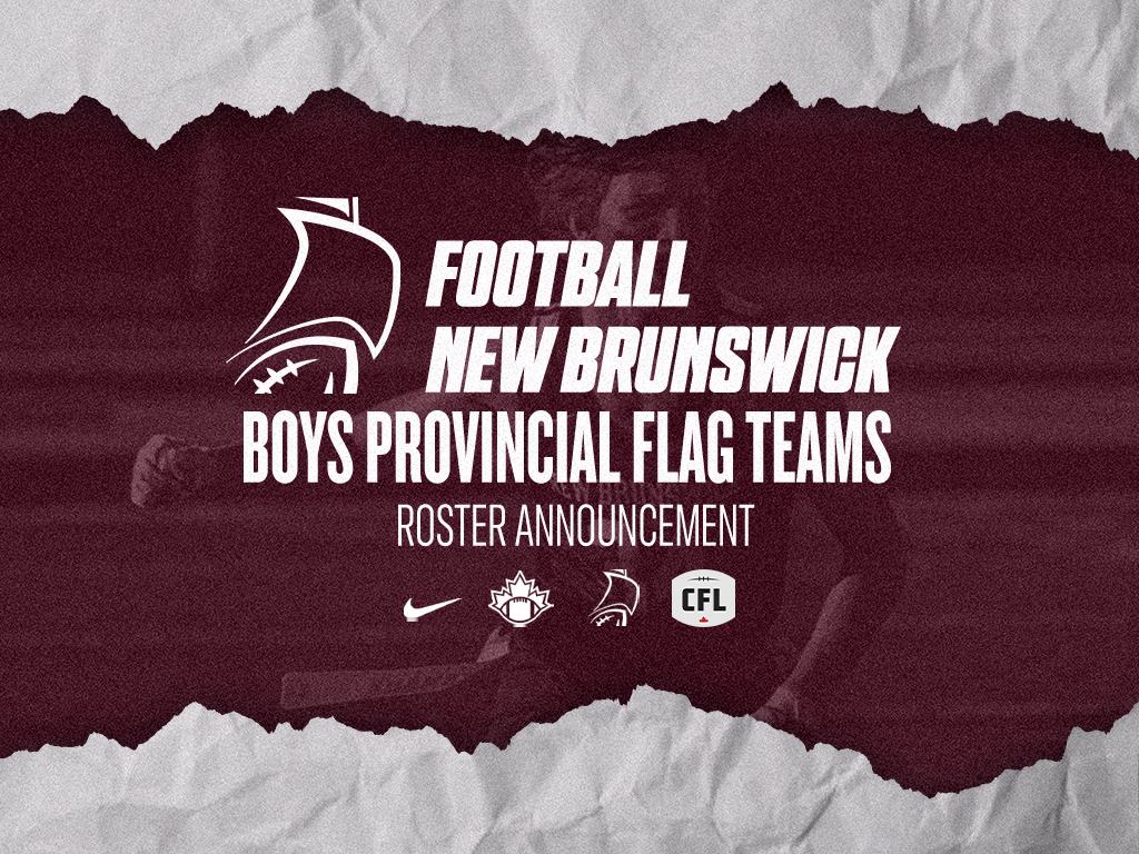 Football NB Announces Boys Flag Provincial Rosters