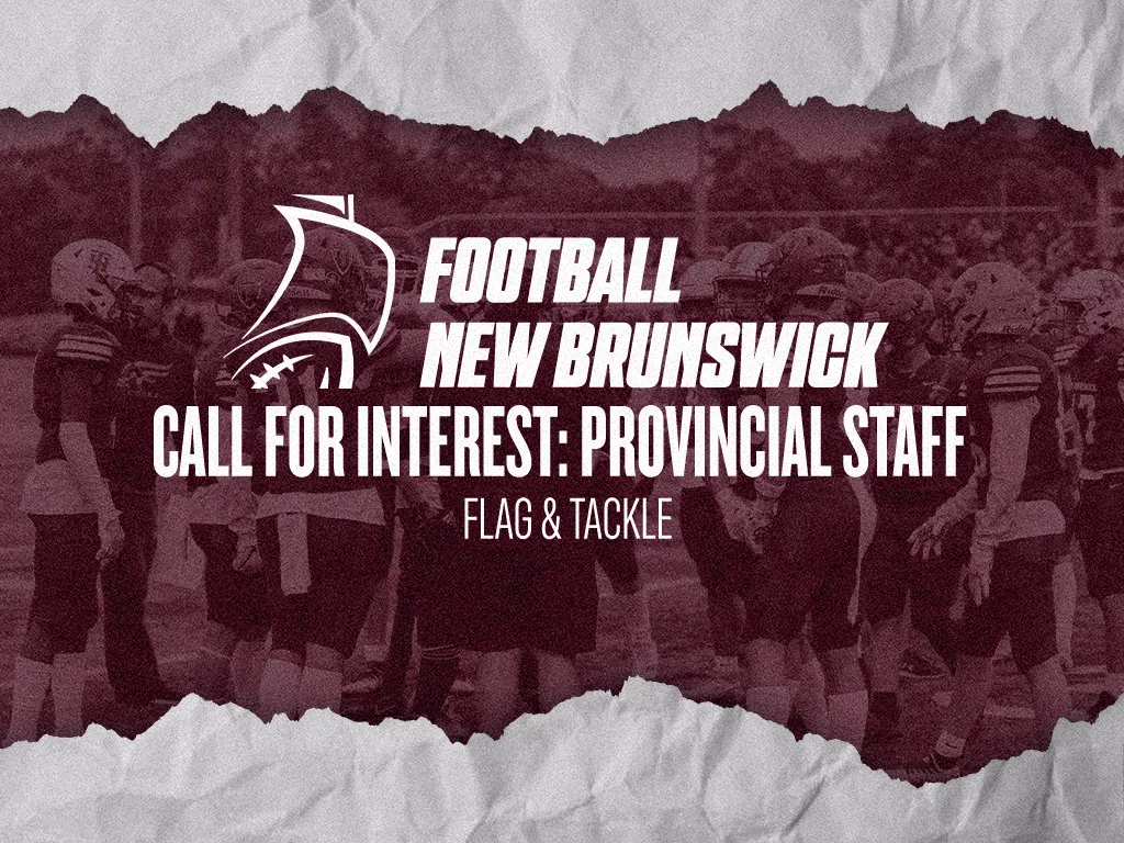 Call for Interest: Provincial Staffs – Flag and Tackle